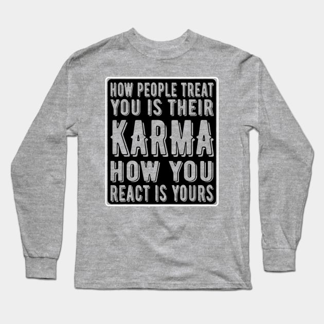 Your Karma Long Sleeve T-Shirt by Voices of Labor